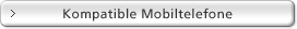 Kompatible Mobiltelefone