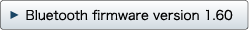 Bluetooth firmware version 1.60