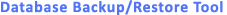 Database Backup/Restore Tool