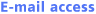 E-mail access