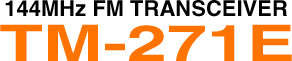 TM-271 144MHz FM TRANSCEIVER