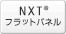 NXT&reg;�����t���b�g�p�l���̗p