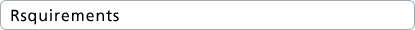 Rsquirements
