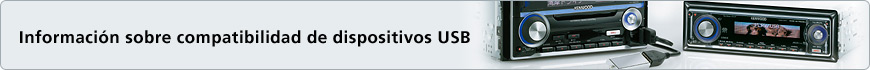 Informaci&oacute;n sobre compatibilidad de dispositivos USB