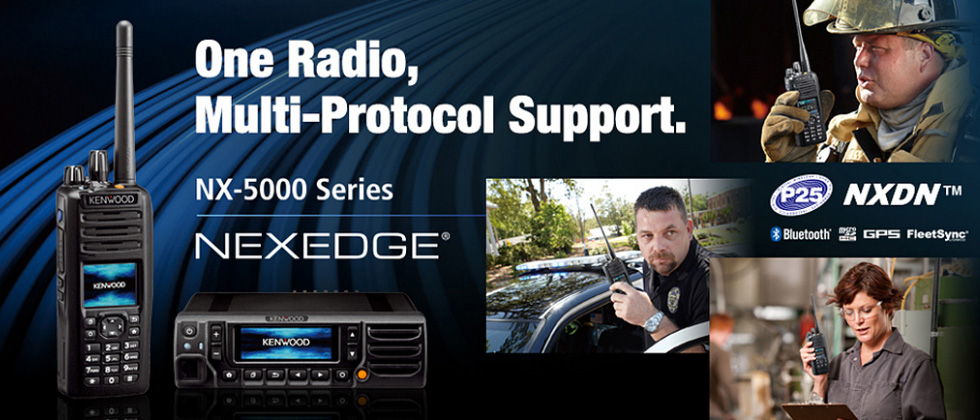 One Radio,Multi-Protocol Support. NX-5000 Series NEXEDGE