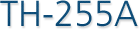 TH-255A