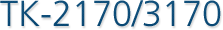 TK-2170/3170
