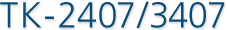 TK-2407/3407