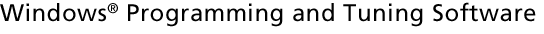 Windows&reg; Programming and Tuning Software