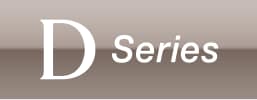 D Series