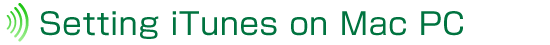 Setting iTunes on Mac PC