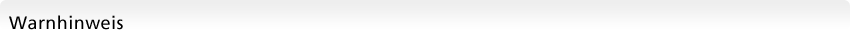 Warnhinweis