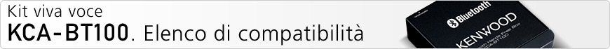 Kit viva voce KCA-BT100. Elenco di compatibilità