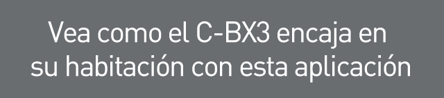 Vea como el C-BX3 encaja en su habitación con esta aplicación
