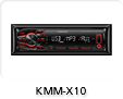 KMM-X10