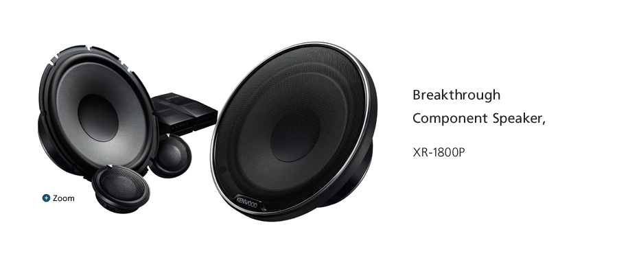 Breakthrough Component Speaker, XR-1800P