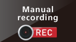 Manual recording